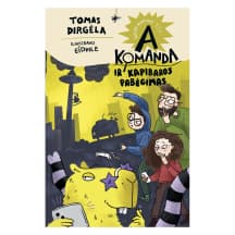 Knyga A KOMANDA IR KAPIBAROS PABĖGIMAS