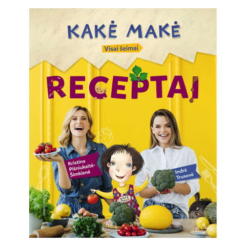 Knyga KAKĖ MAKĖ. RECEPTAI