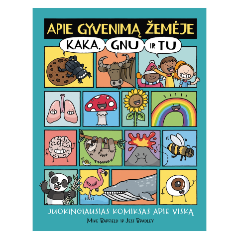 Knyga APIE GYVENIMĄ ŽEMĖJE. KAKA, GNU IR TU