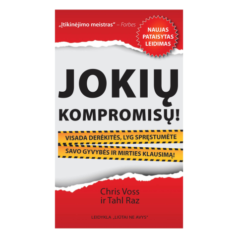 Knyga JOKIŲ KOMPROMISŲ!