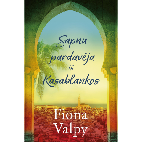 Knyga SAPNŲ PARDAVĖJA IŠ KASABLANKOS