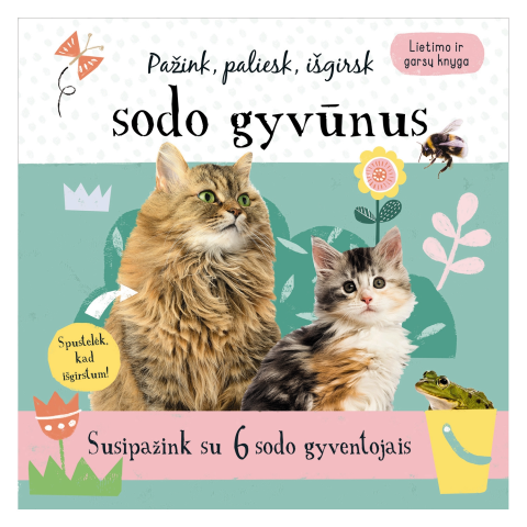 Knyga PAŽINK, PALIESK, IŠGIRSK SODO GYVŪNUS