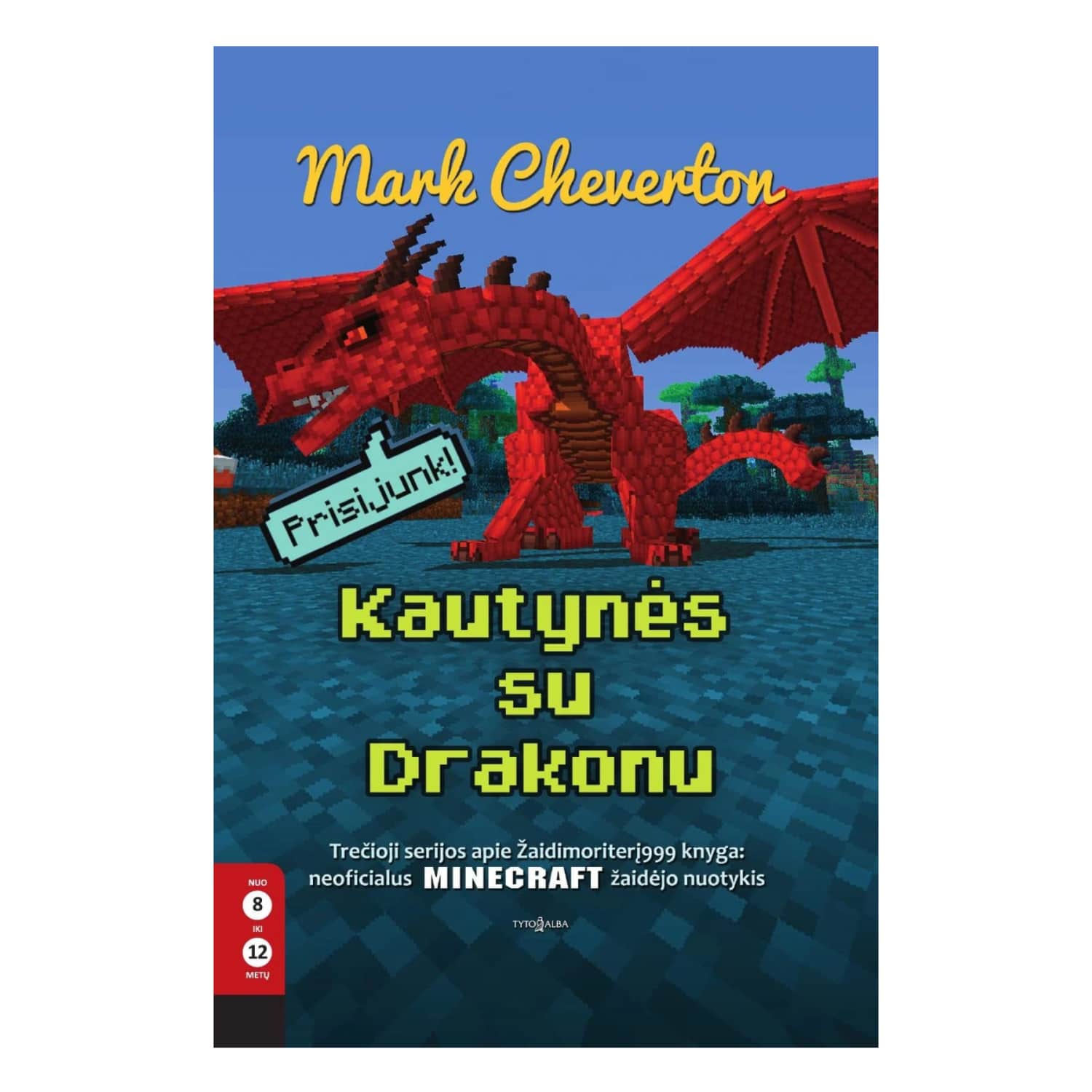 Knyga KAUTYNĖS SU DRAKONU. TREČIOJI SERIJA