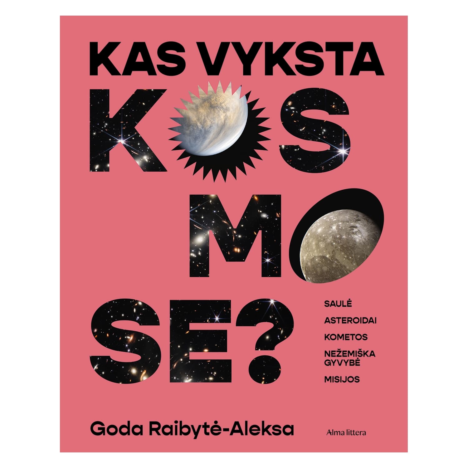 Knyga KAS VYKSTA KOSMOSE?
