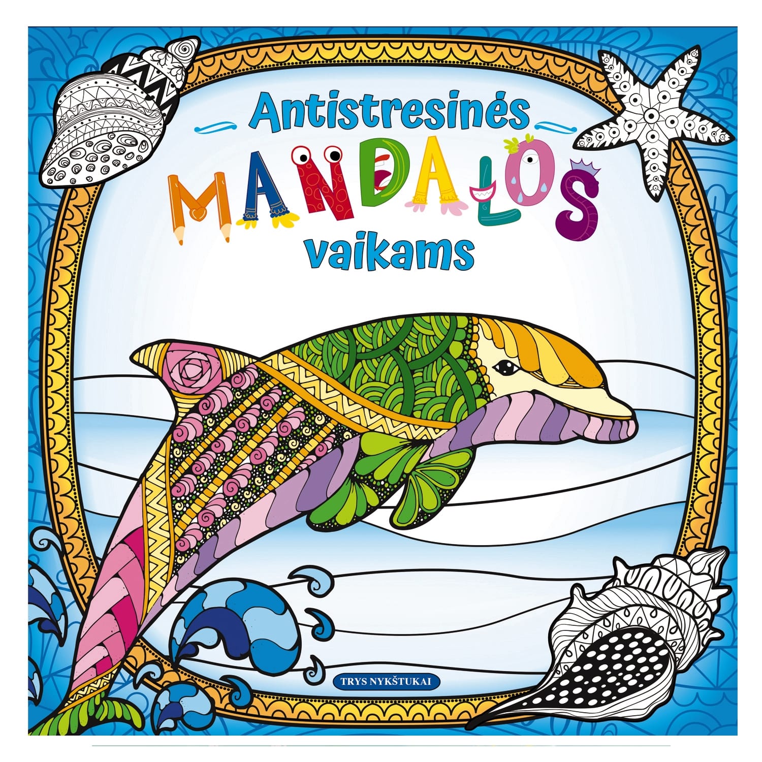 Spalv. kn. ANTISTR. MANDALOS VAIKAMS DELFINAS