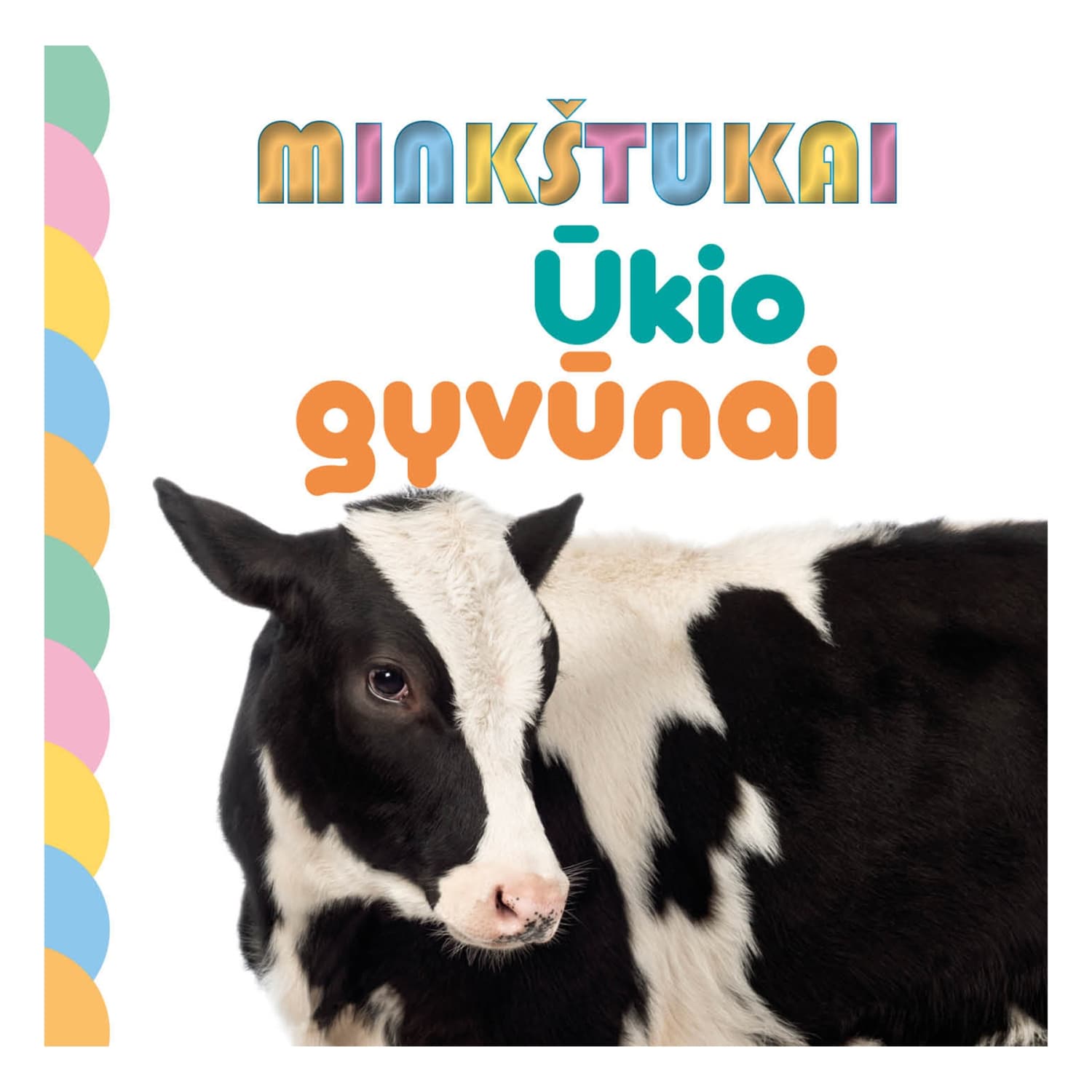 Knyga MINKŠTUKAI. ŪKIO GYVŪNAI