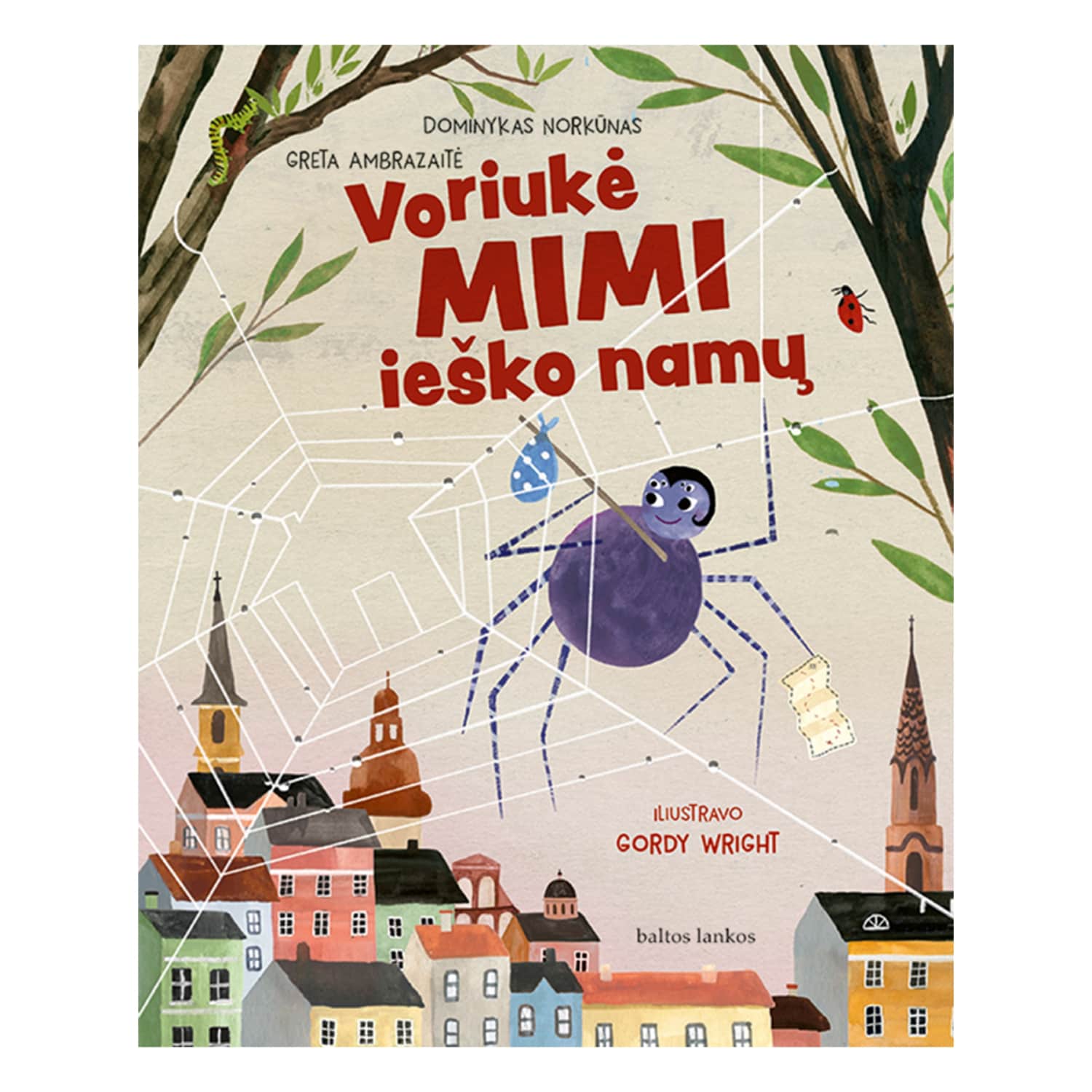 Knyga VORIUKĖ MIMI IEŠKO NAMŲ