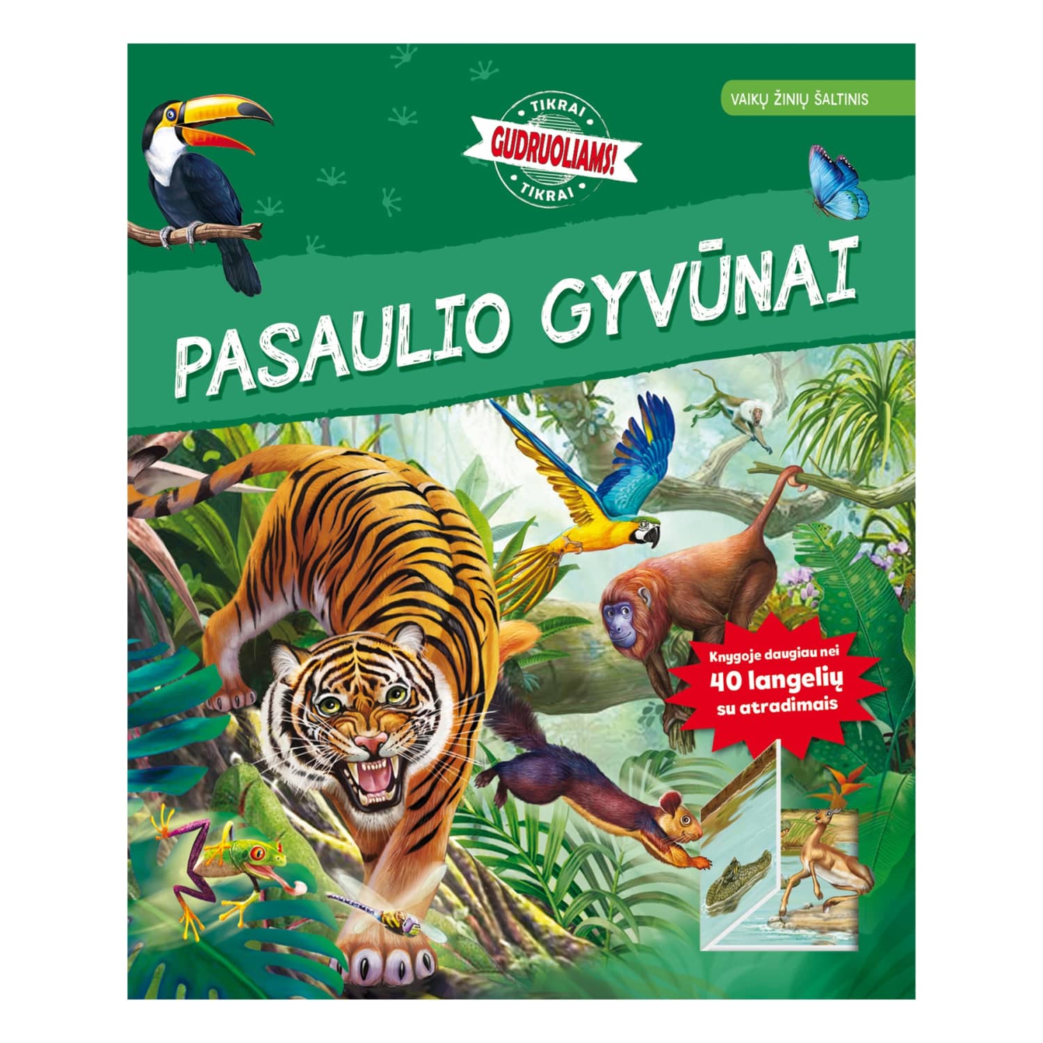 Knyga PASAULIO GYVŪNAI. VAIKŲ ŽINIŲ ŠALTINIS