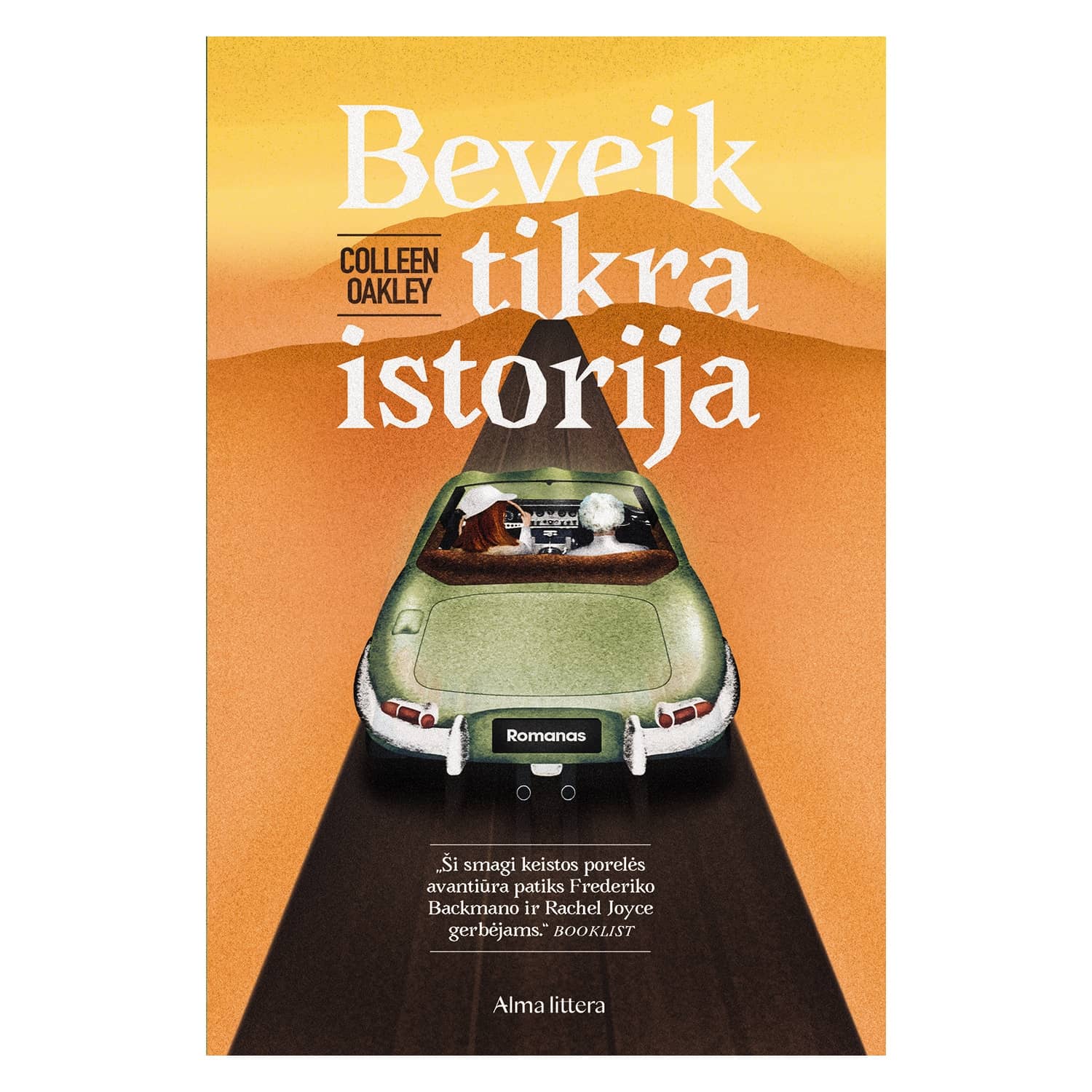 Knyga BEVEIK TIKRA ISTORIJA