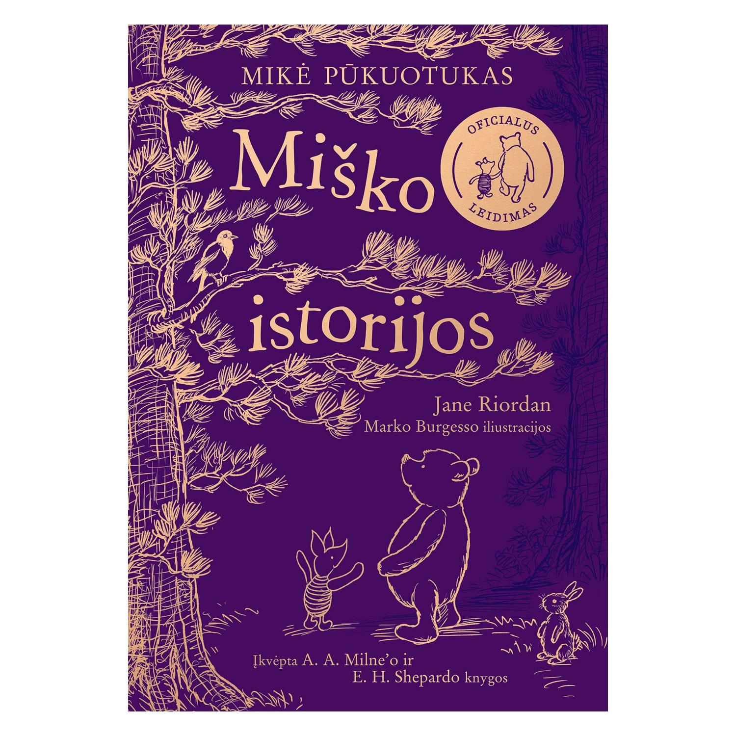 Knyga MIKĖ PŪKUOTUKAS. MIŠKO ISTORIJOS