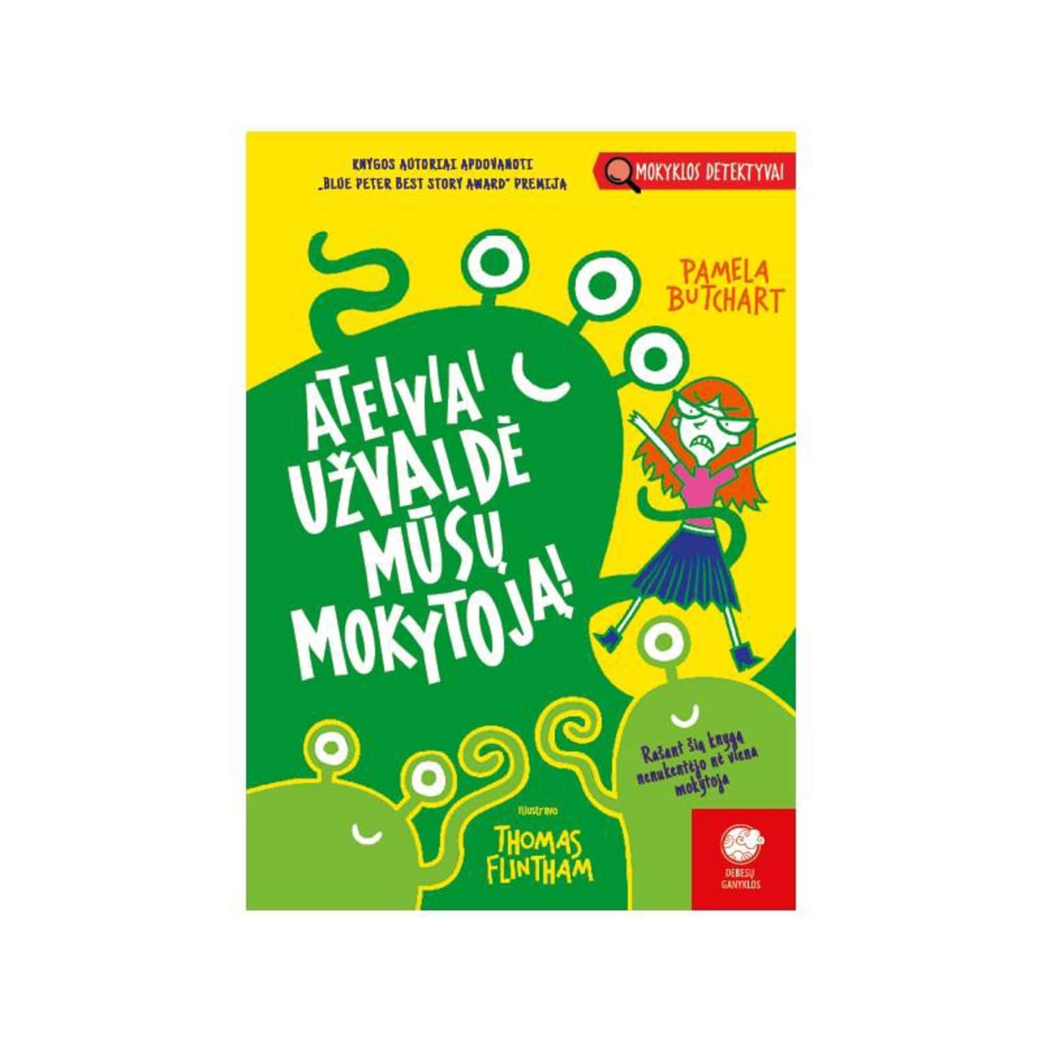 Knyga ATEIVIAI UŽVALDĖ MŪSŲ MOKYTOJĄ