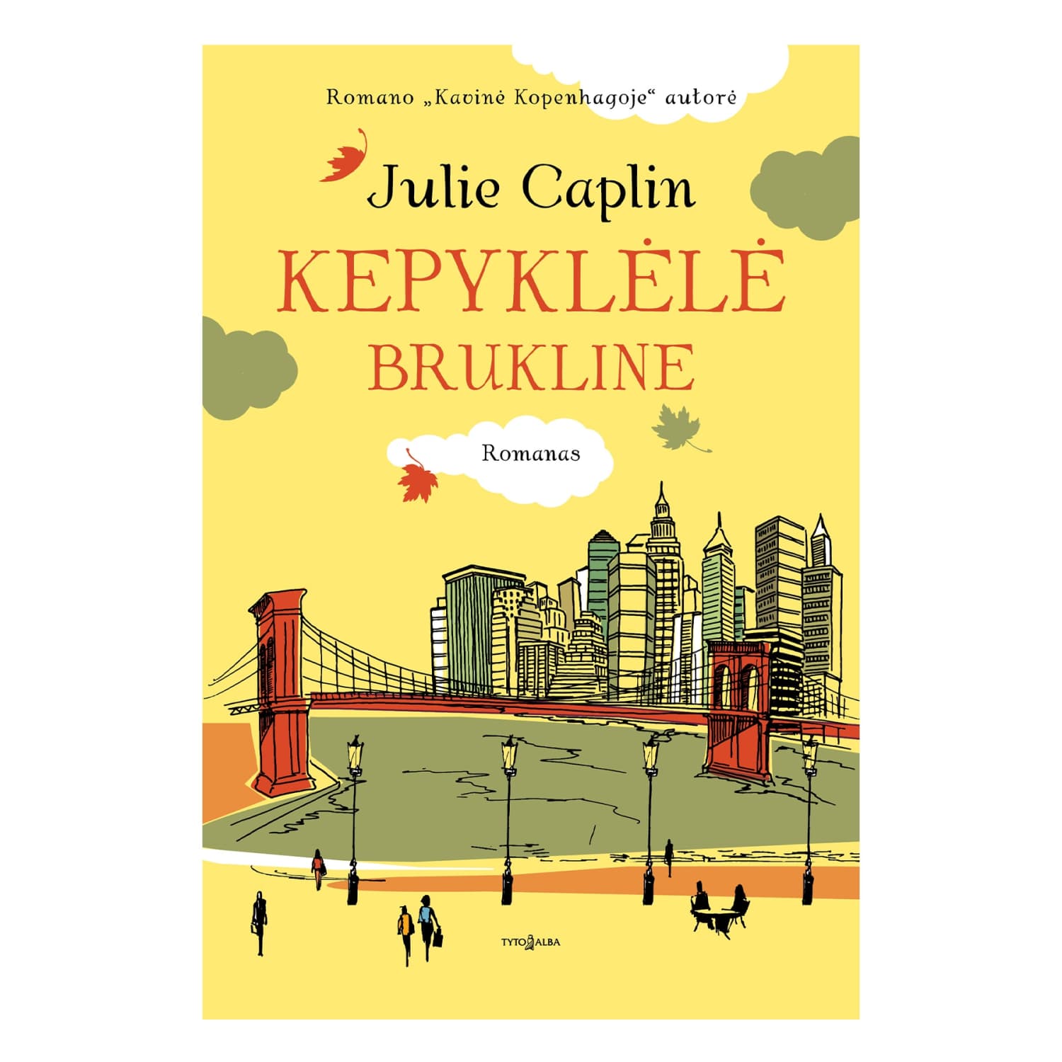 Knyga KEPYKLĖLĖ BRUKLINE