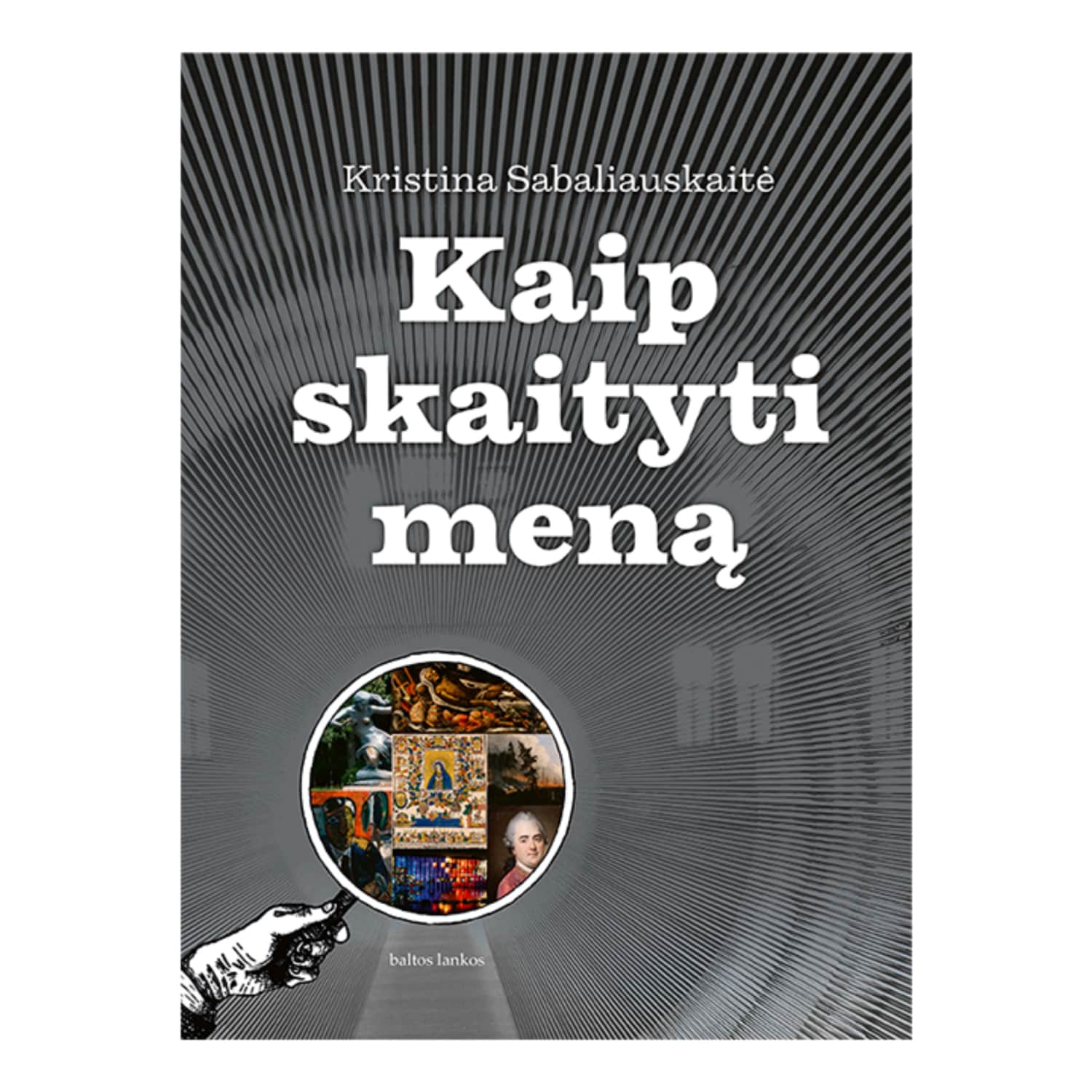 Knyga KAIP SKAITYTI MENĄ