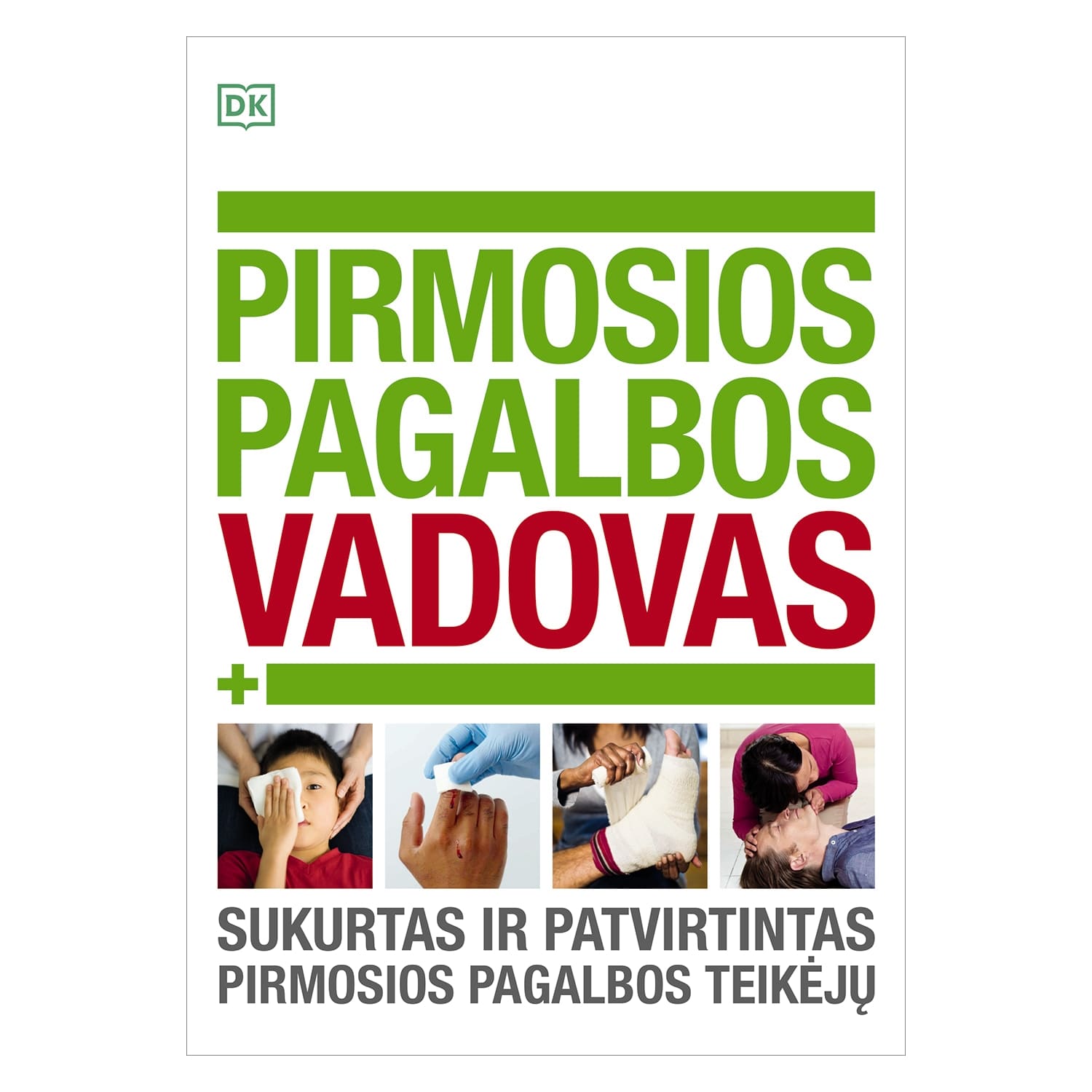 Knyga PIRMOSIOS PAGALBOS VADOVAS