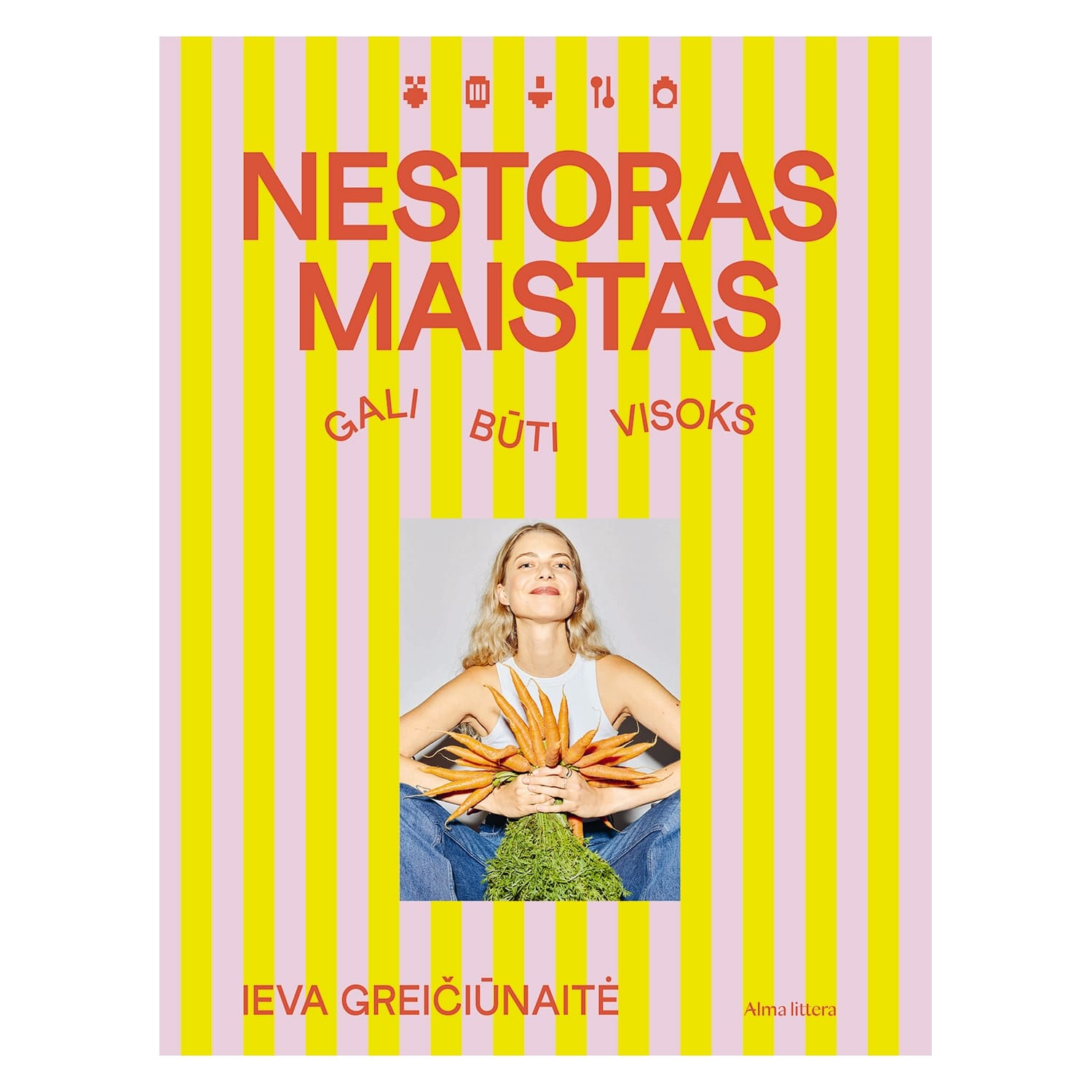 Knyga NESTORAS MAISTAS GALI BŪTI VISOKS