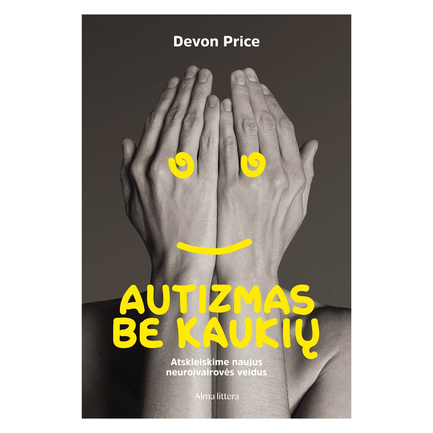 Knyga AUTIZMAS BE KAUKIŲ