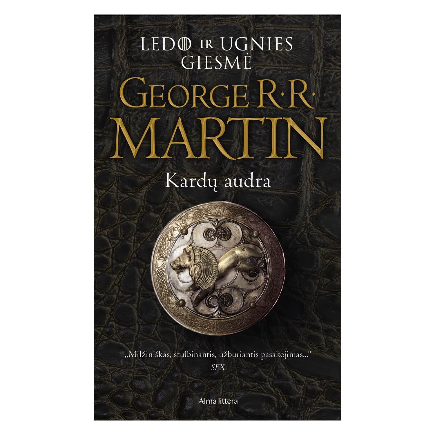 Knyga LEDO IR UGNIES GIESMĖ. KARDŲ AUDRA