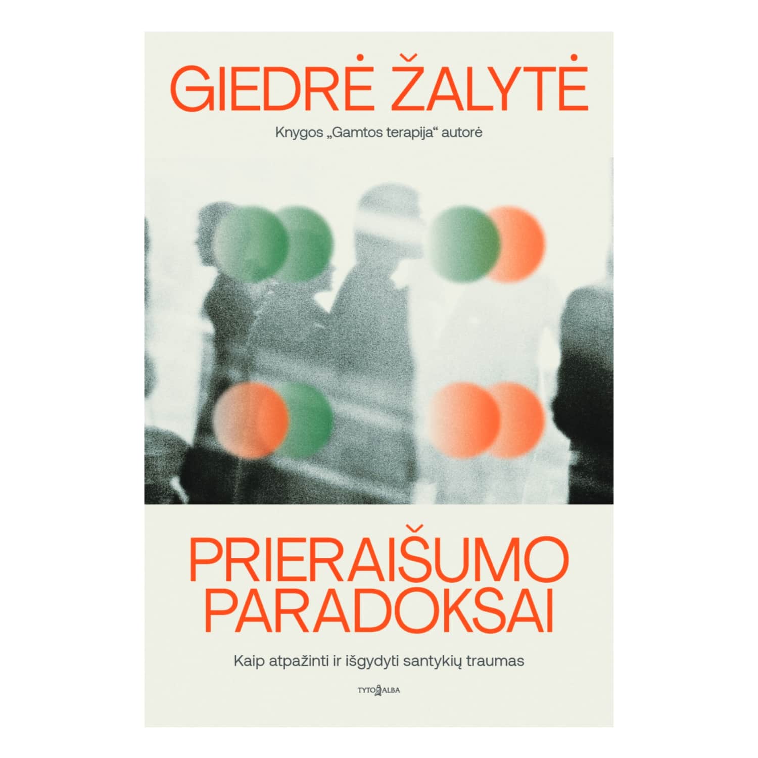 Knyga PRIERAIŠUMO PARADOKSAI