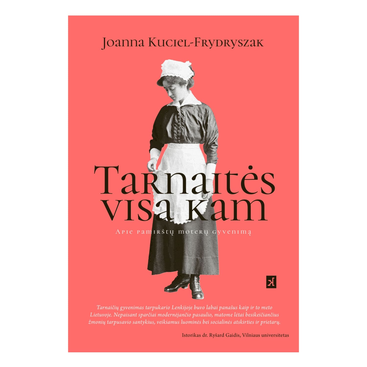 Knyga TARNAITĖS VISA KAM