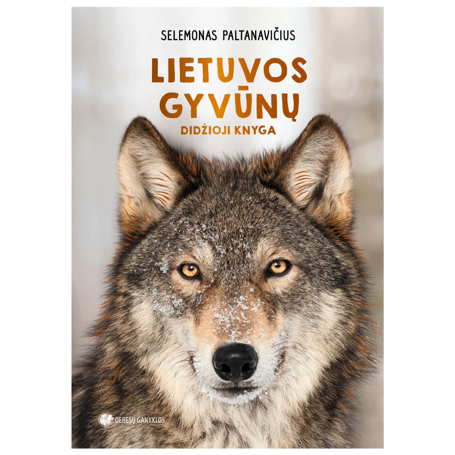 Knyga LIETUVOS GYVŪNŲ DIDŽIOJI KNYGA