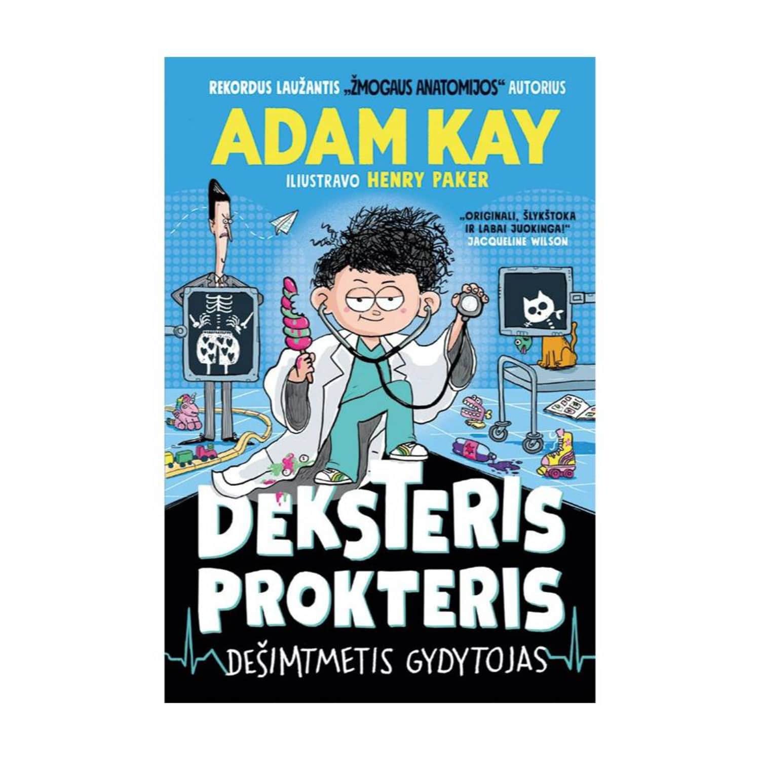 Knyga DEKSTERIS PROKTERIS. 10 M. GYDYTOJAS