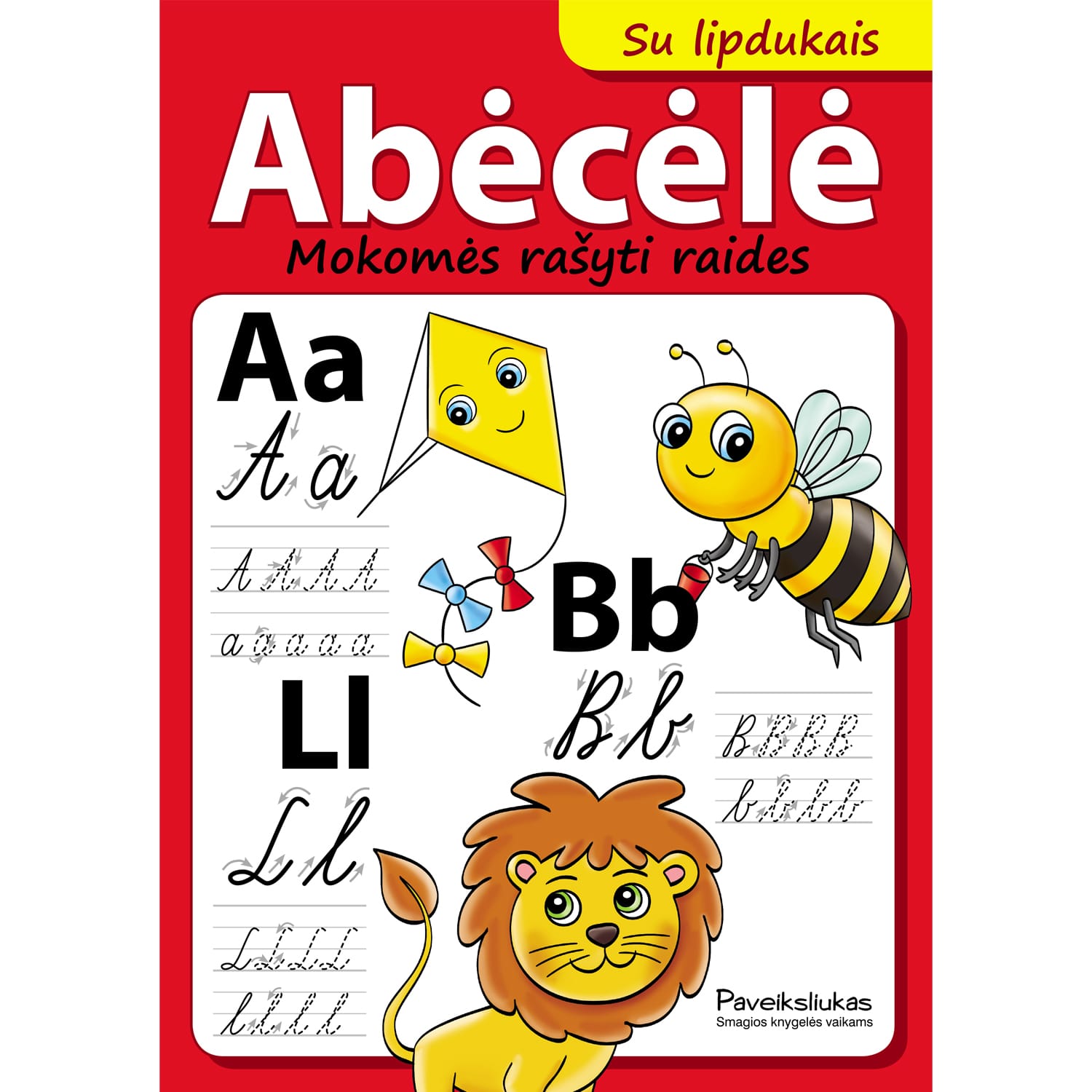 Spalv. kn. ABĖCĖLĖ. MOKOMĖS RAŠYTI RAID.