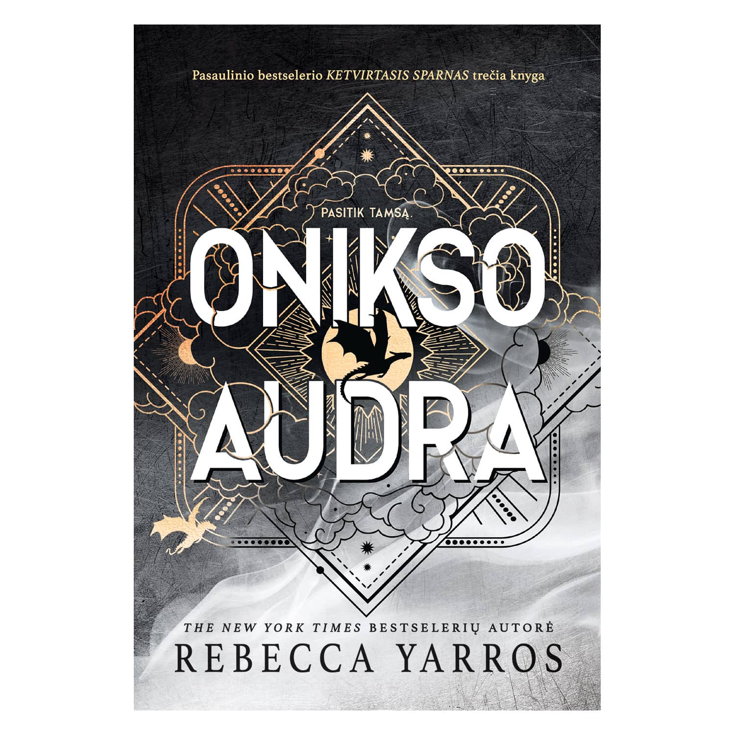 Knyga ONIKSO AUDRA. TREČIOJI KNYGA