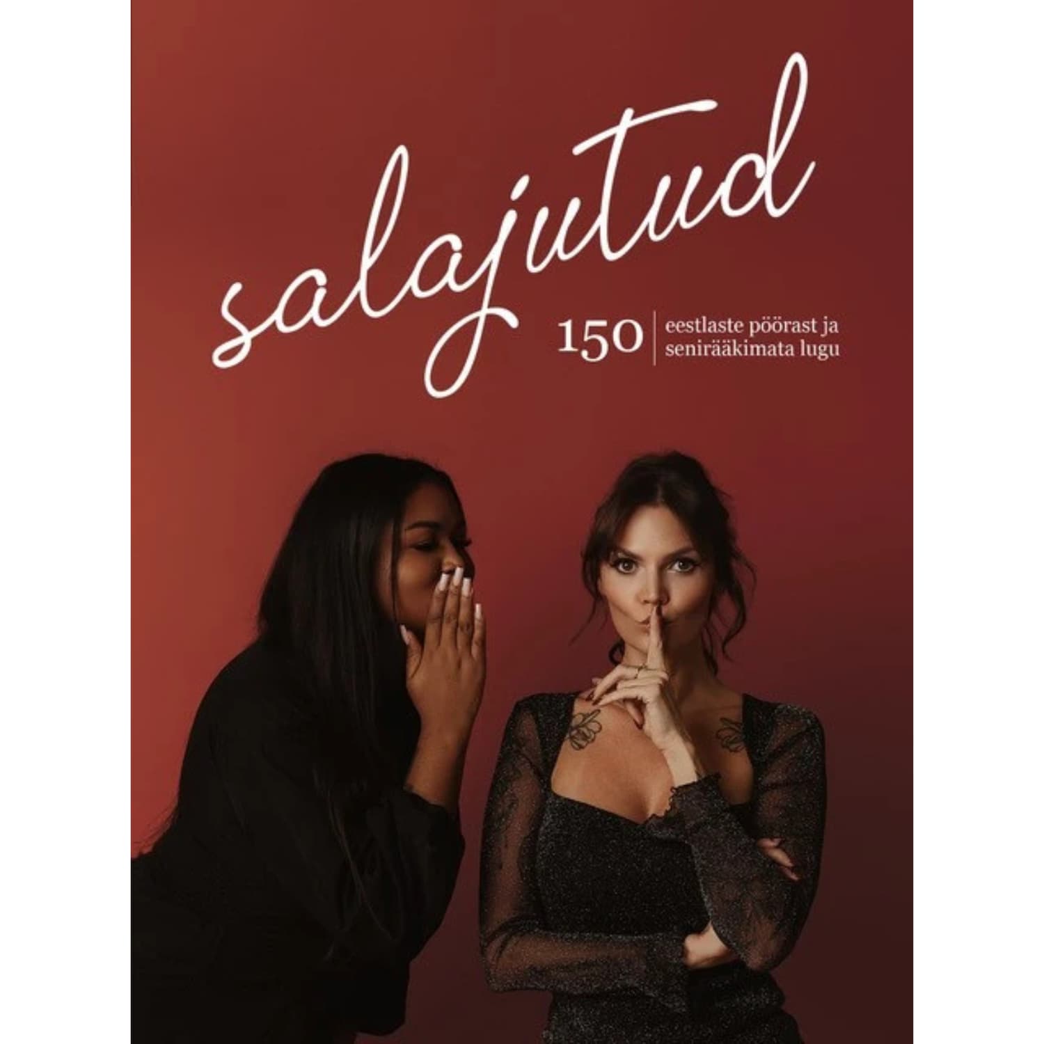 Raamat Salajutud. 150 eestlaste pööras