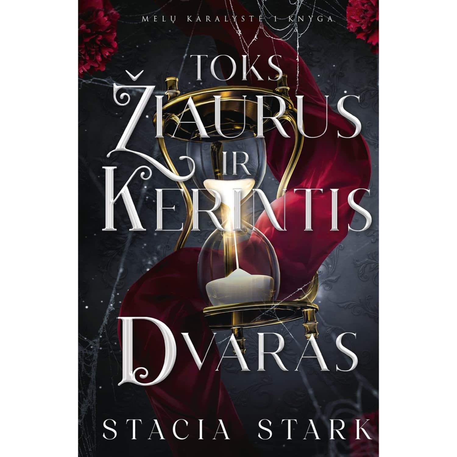 Knyga TOKS ŽIAURUS IR KERINTIS DVARAS