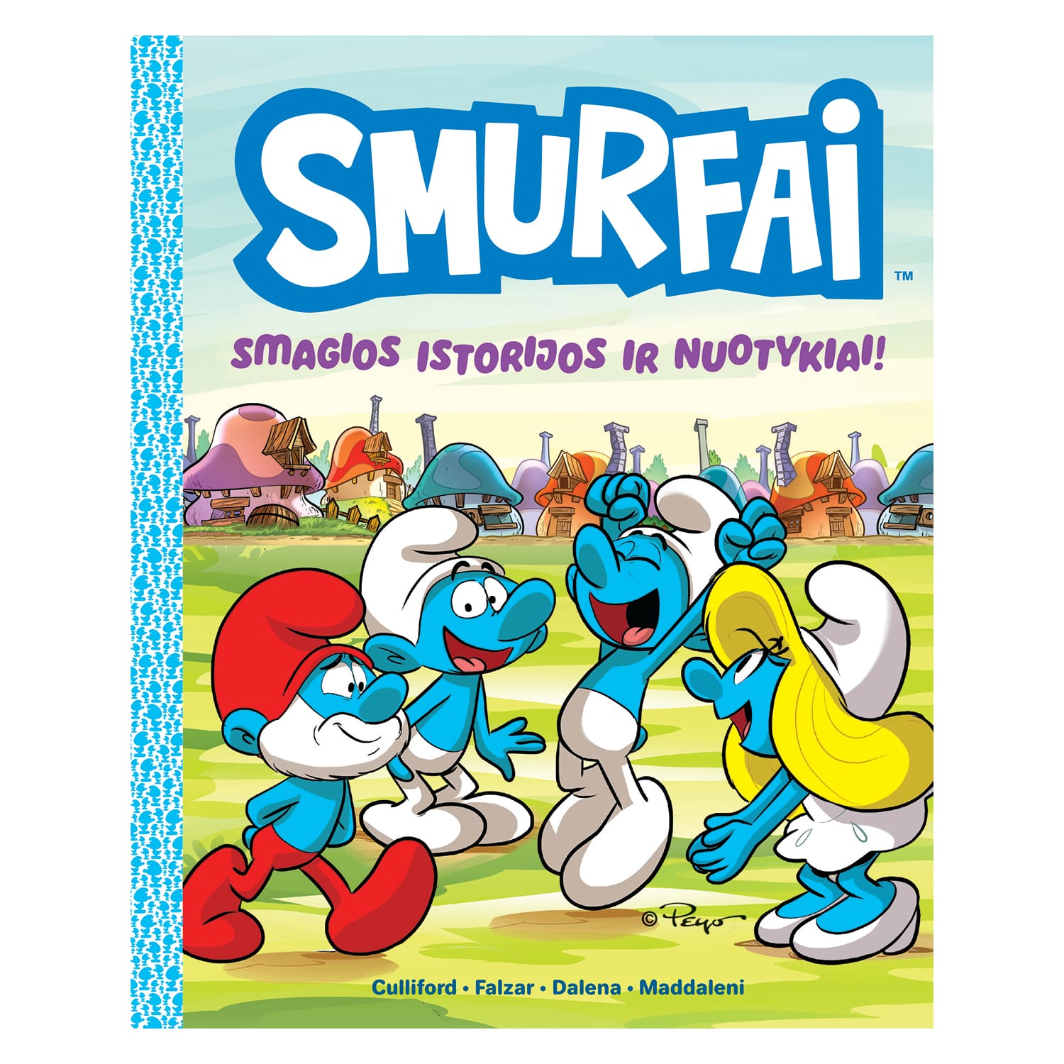 Knyga SMURFAI. SMAGIOS ISTORIJOS IR NUOTYKIAI