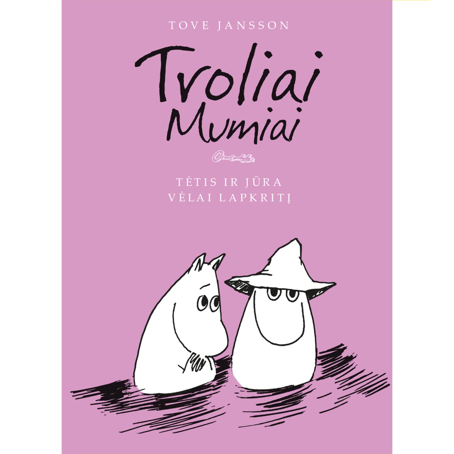 Knyga TROL. MUM. TĖT. JŪRA. VĖLAI LAPKR.