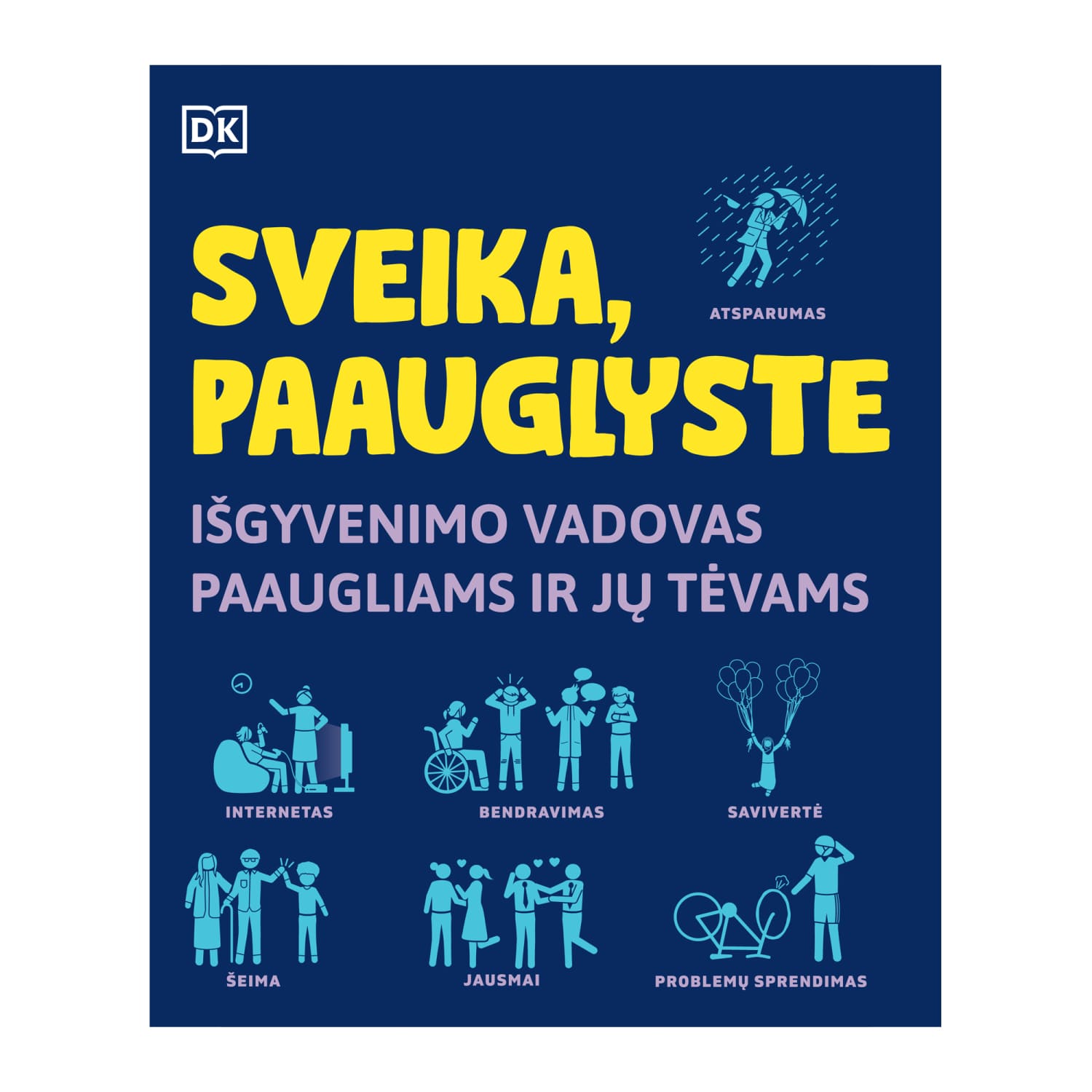 Knyga SVEIKA PAAUGL. IŠG. PAAUG. IR TĖV.