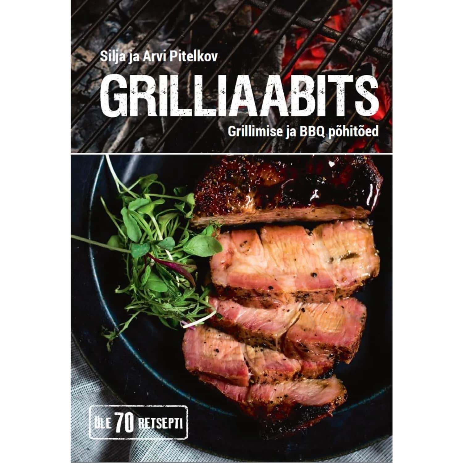 Raamat Grilliaabits. grillimise ja bbq p