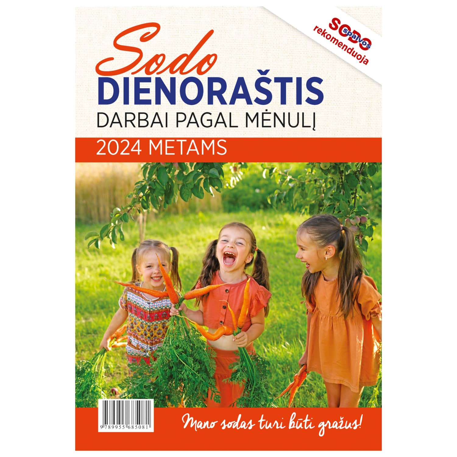 Knyga SODO DIENORAŠTIS. DARBAI PAGAL MĖNULĮ