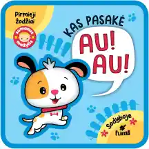 Knyga SUMANUS MAŽYLIS. KAS PASAKĖ AU / MIAU