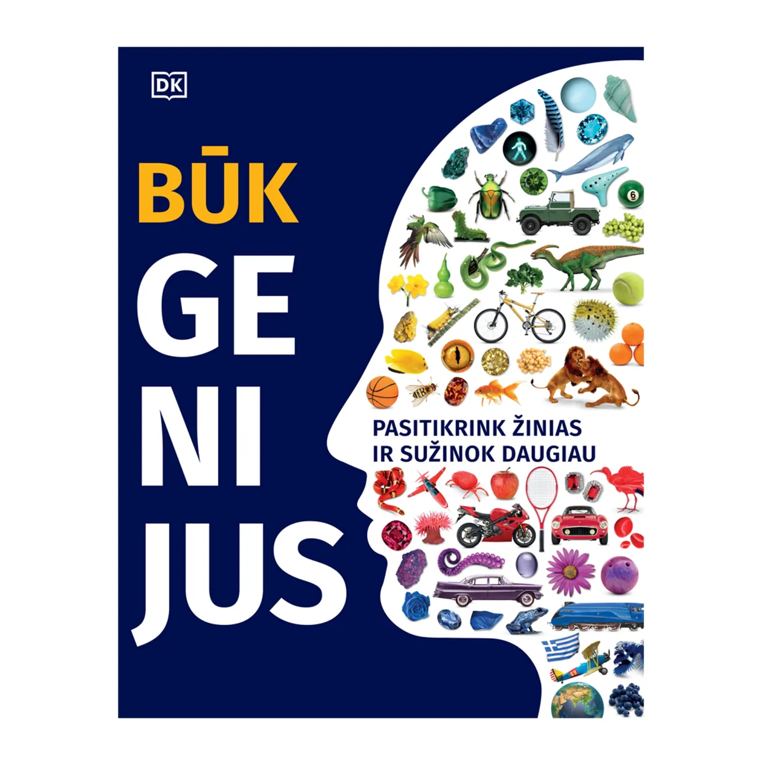 Knyga BŪK GENIJ. PAS. ŽIN. SUŽ. DAUGIAU