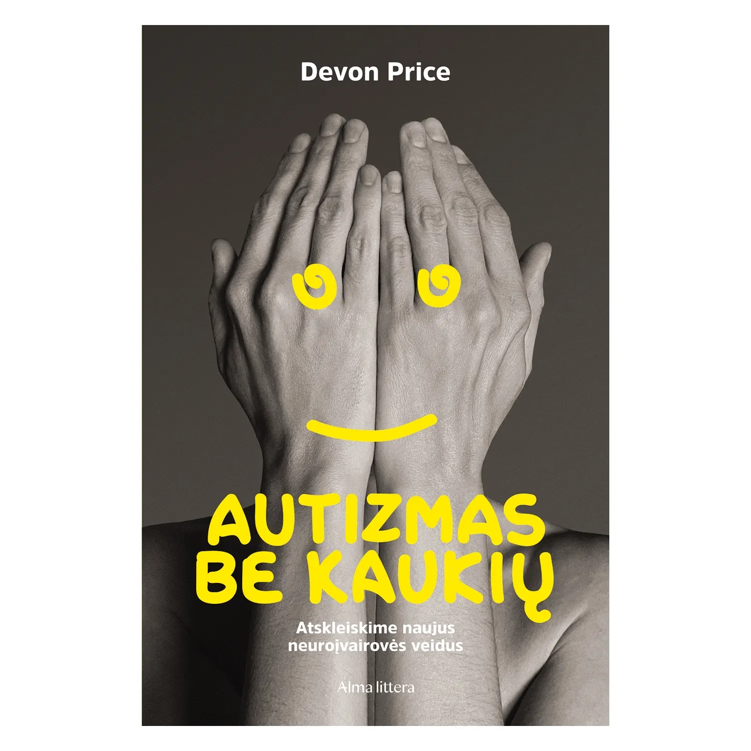 Knyga AUTIZMAS BE KAUKIŲ
