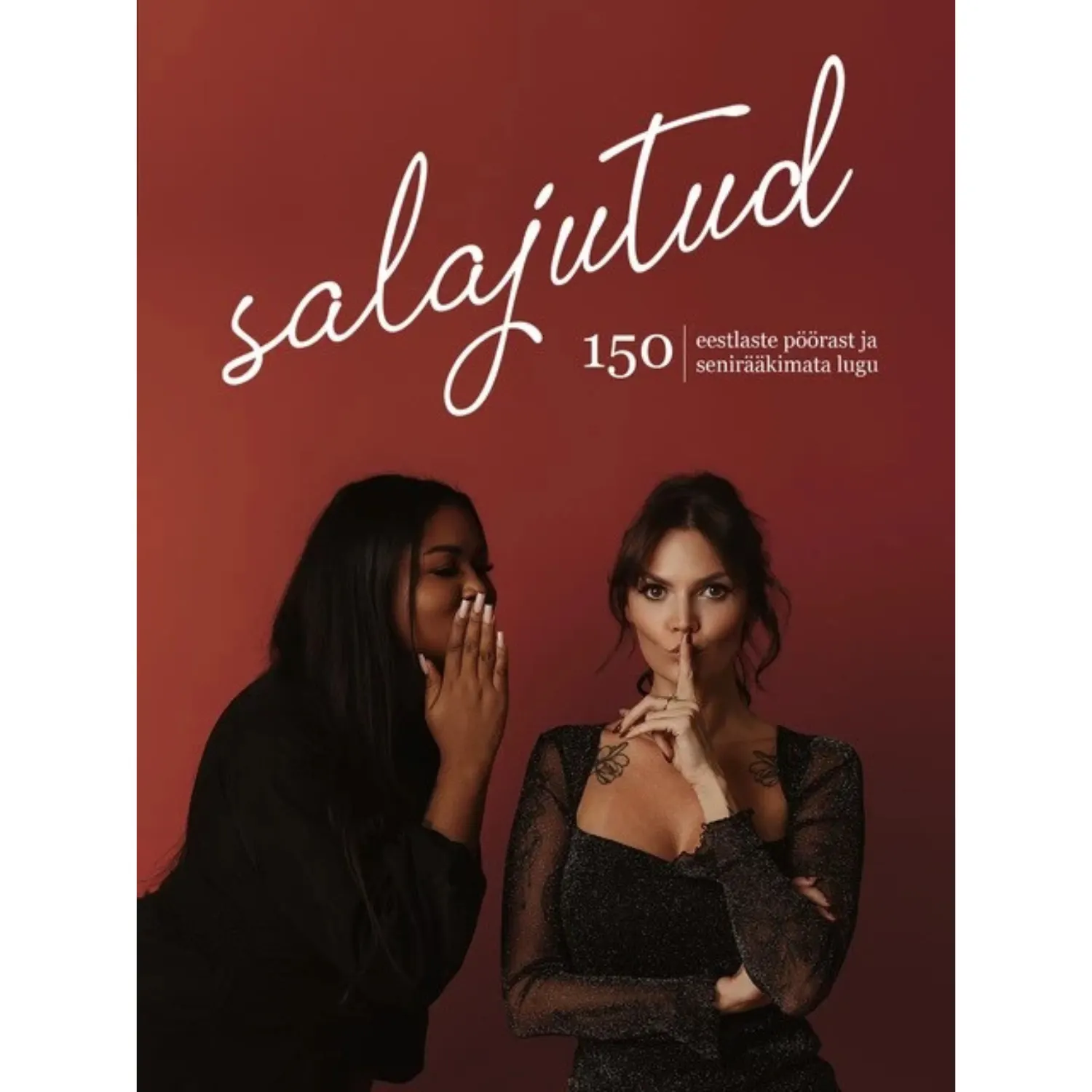Raamat Salajutud. 150 eestlaste pööras