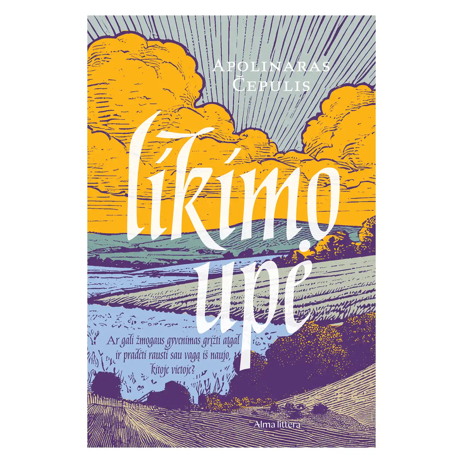 Knyga LIKIMO UPĖ