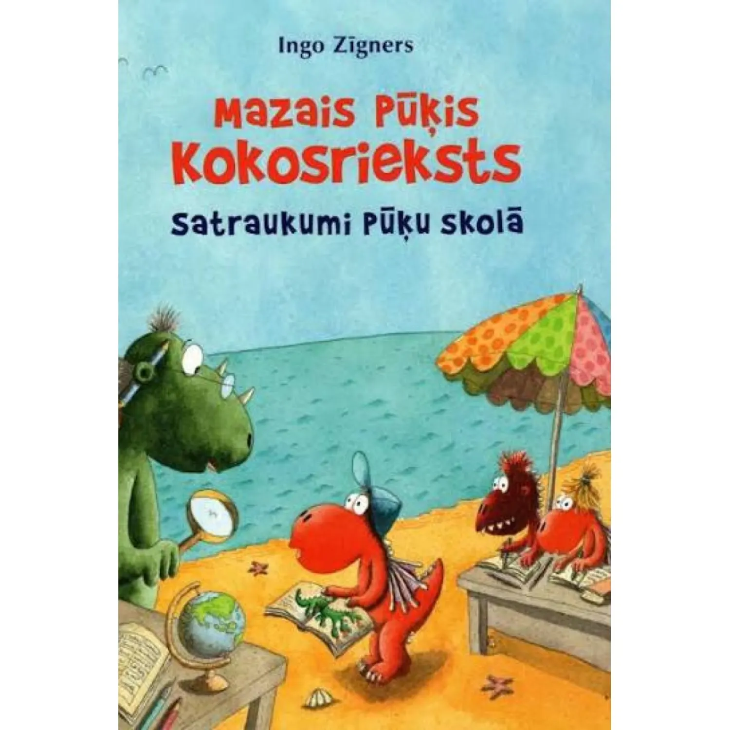 Kokosrieksts. Satraukumi Pūķu skolā