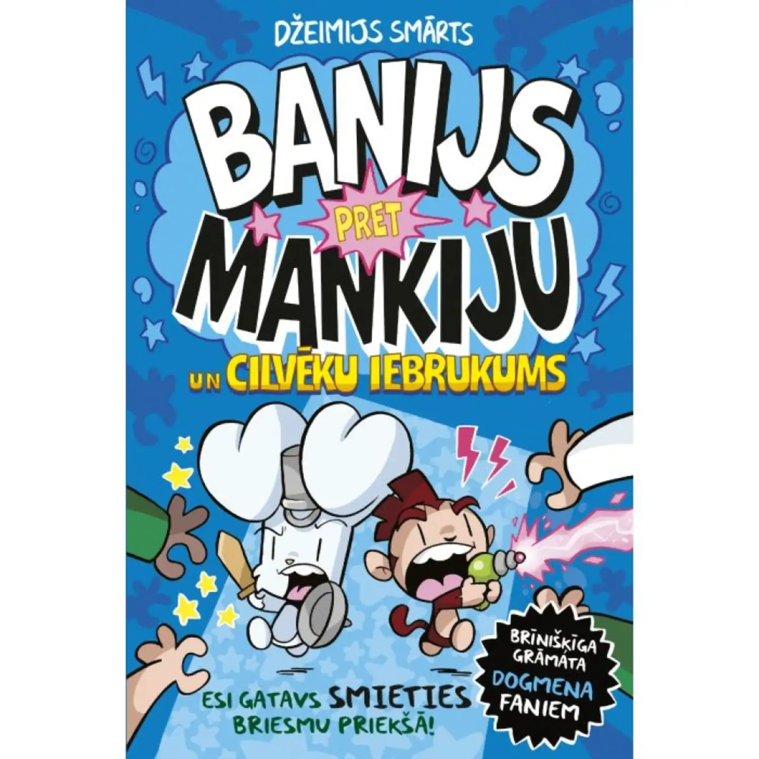 Banijs pret Mankiju un cilvēku iebrukums
