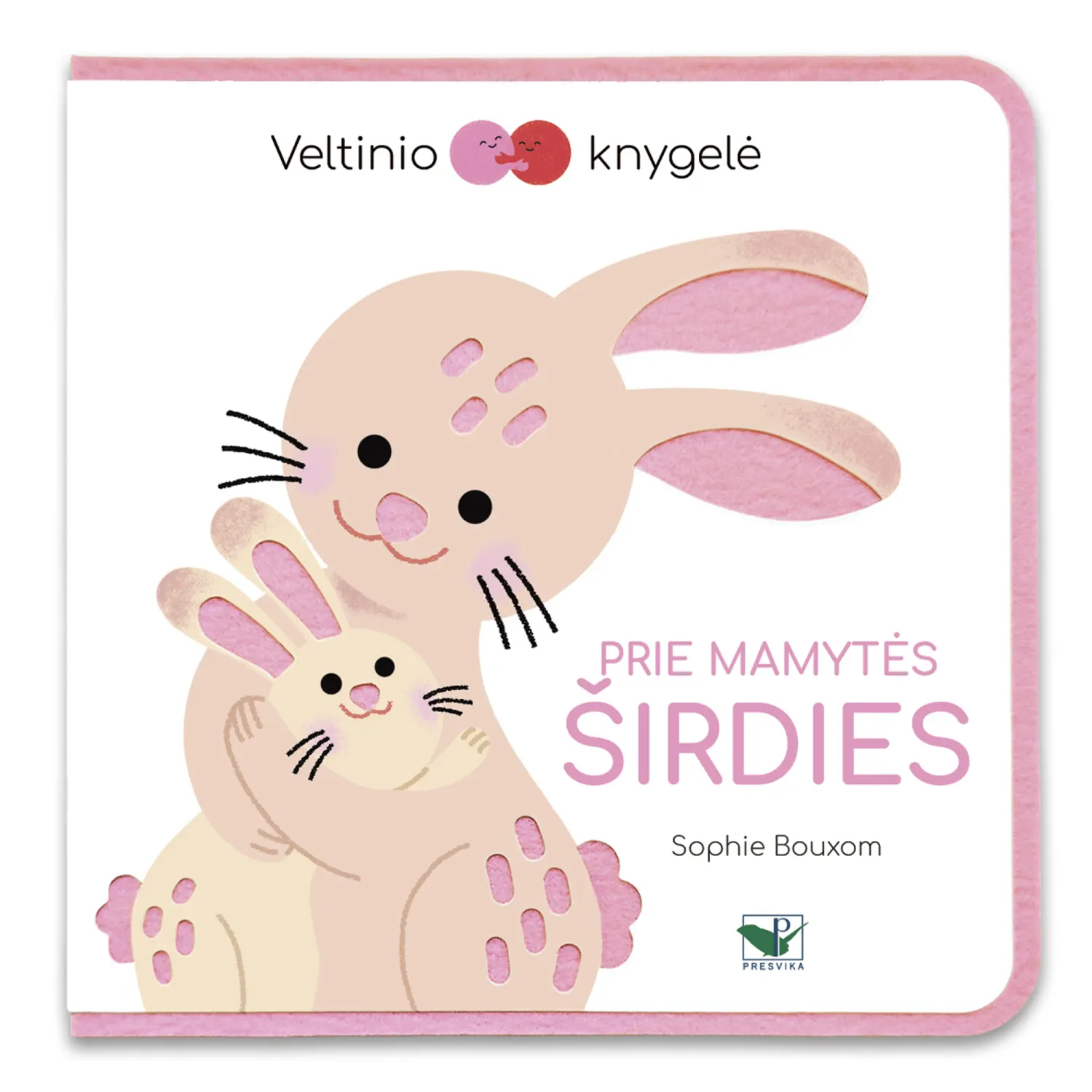 Knyga PRIE MAMYTĖS ŠIRDIES. VELTINIO KNYGELĖ