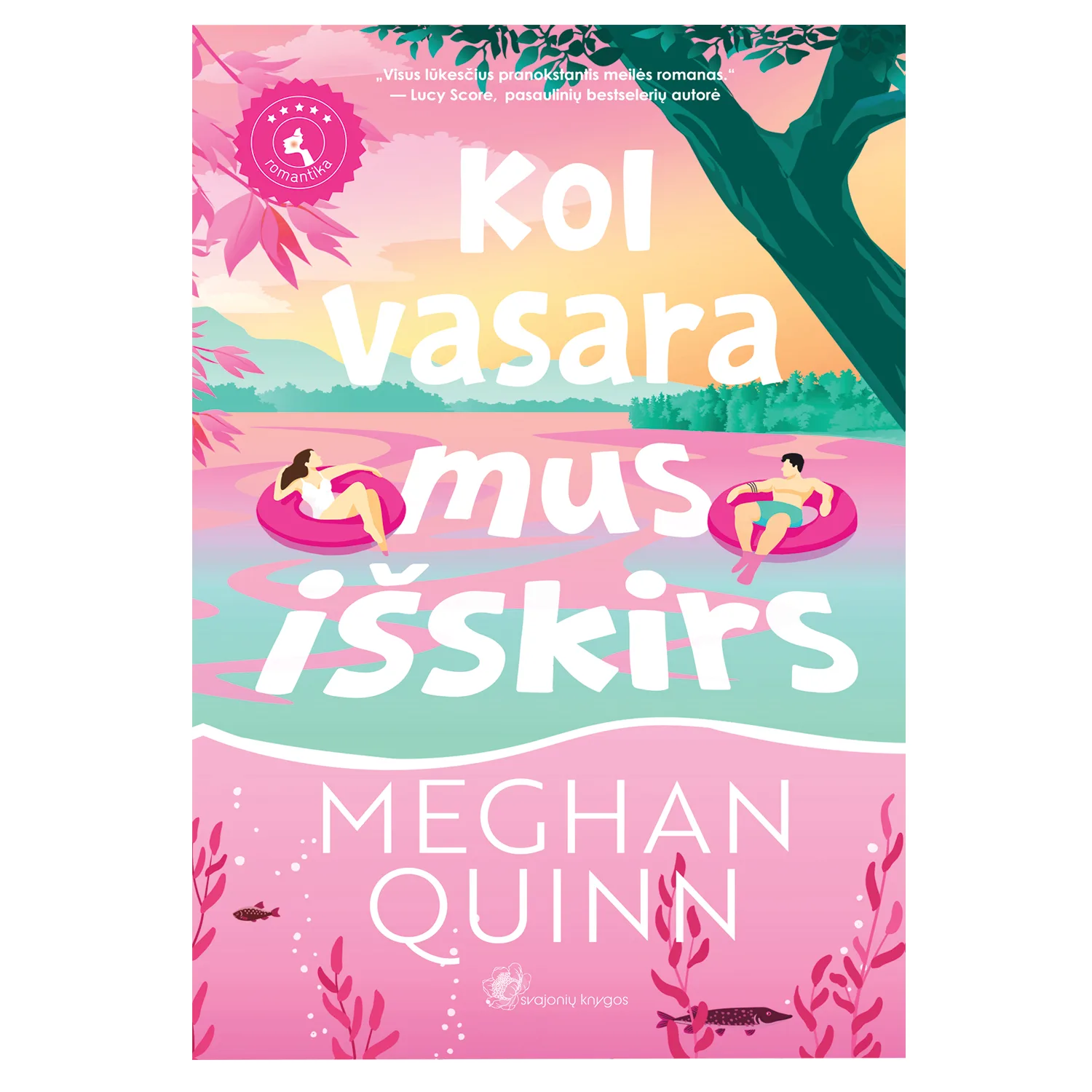 Knyga KOL VASARA MUS IŠSKIRS