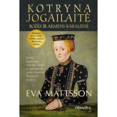 Knyga KOTRYNA JOGAILAITĖ