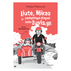 Knyga LIUTĖ, MIKAS IR PASLAPTINGAI DINGUSI