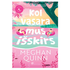 Knyga KOL VASARA MUS IŠSKIRS